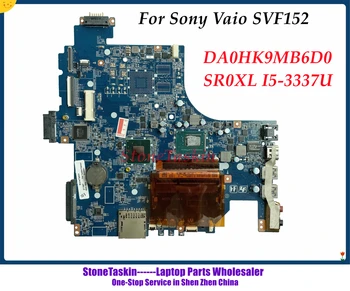 StoneTaskin Для Sony SVF152 SVF152A29M HK9 Материнская плата ноутбука SR0XL I5-3337U процессор A1945014A A1945015A DA0HK9MB6D0 материнская плата